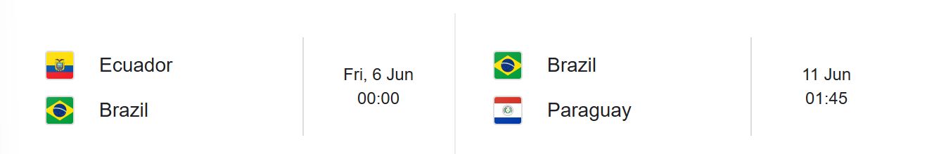 Brazil's two June fixtures.