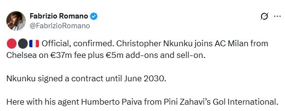 Fabrizio Romano confirms Christopher Nkunku's move to AC Milan.