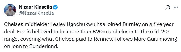 Lesley Ugochukwu joins Burnley with Nizaar Kinsella speculating the fee could reach £25m.