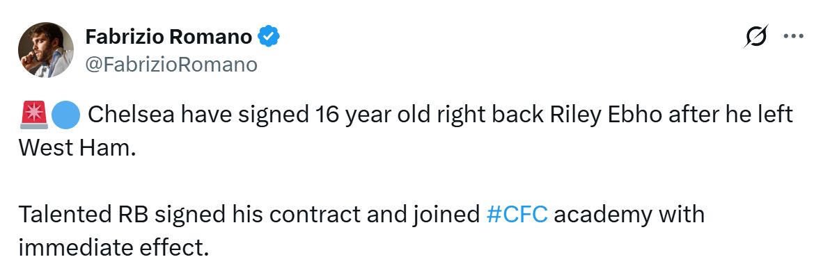 Fabrizio Romano writes up Chelsea's signing of Riley Ebho.