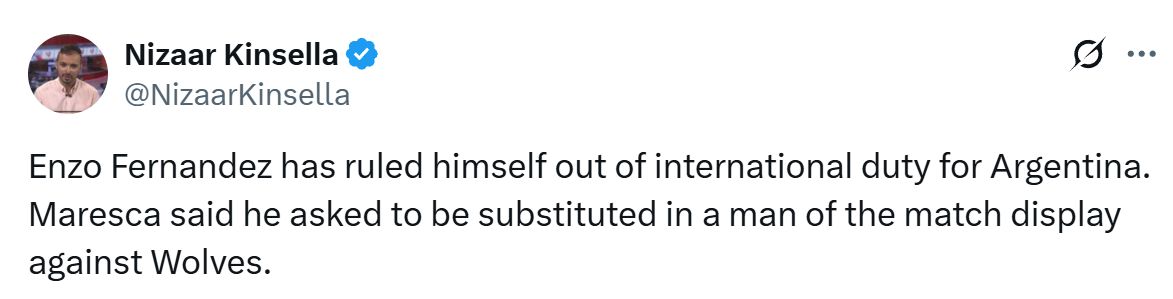 Nizaar Kinsella's Tweet about Enzo Fernandez's announcement about his knee injury.