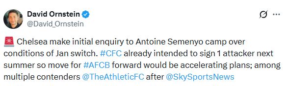 Chelsea join major chase Antoine Semenyo according to top insider David Ornstein.