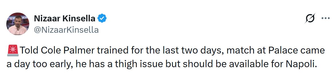 Nizaar Kinsella's Tweet about Cole Palmer.