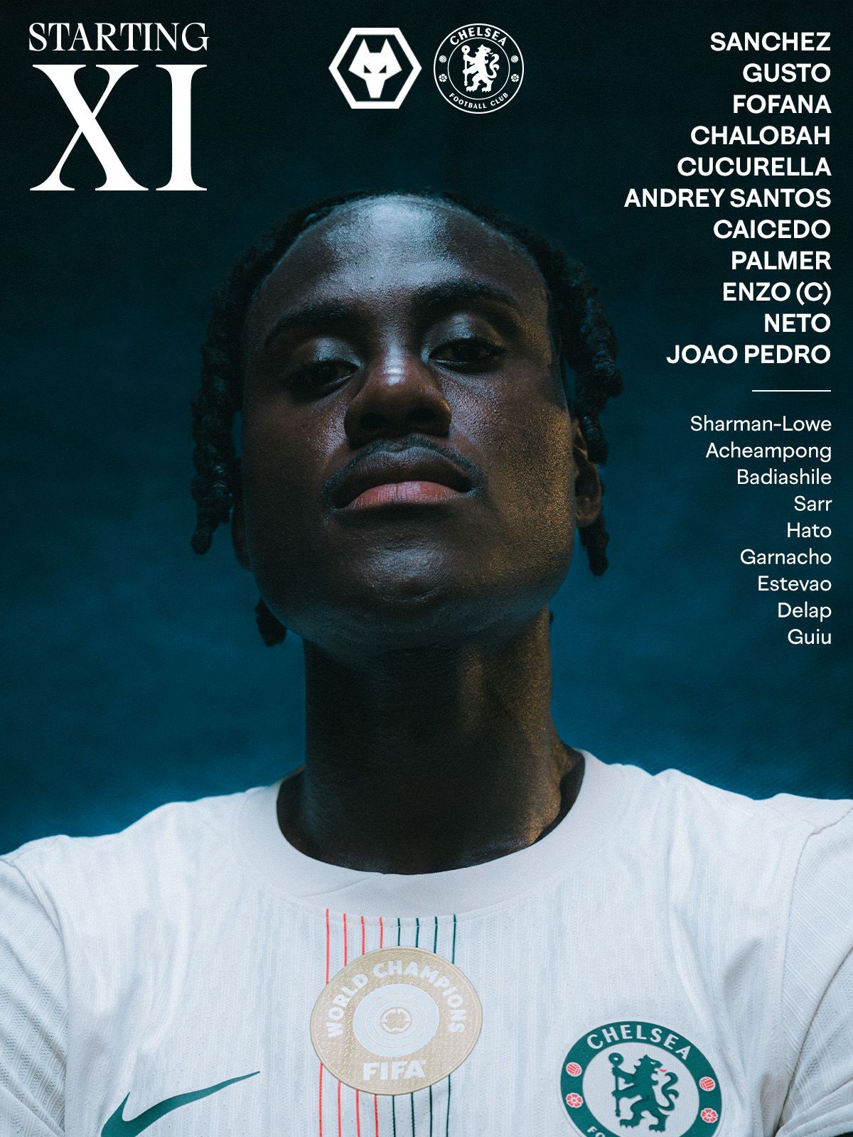 Chelsea's team to face Wolves.